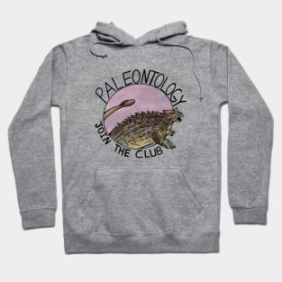 Paleontology- Join the Club! Hoodie